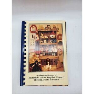 Mountain View Baptist Church Hickory NC Community Cookbook Spiral Bound Vintage